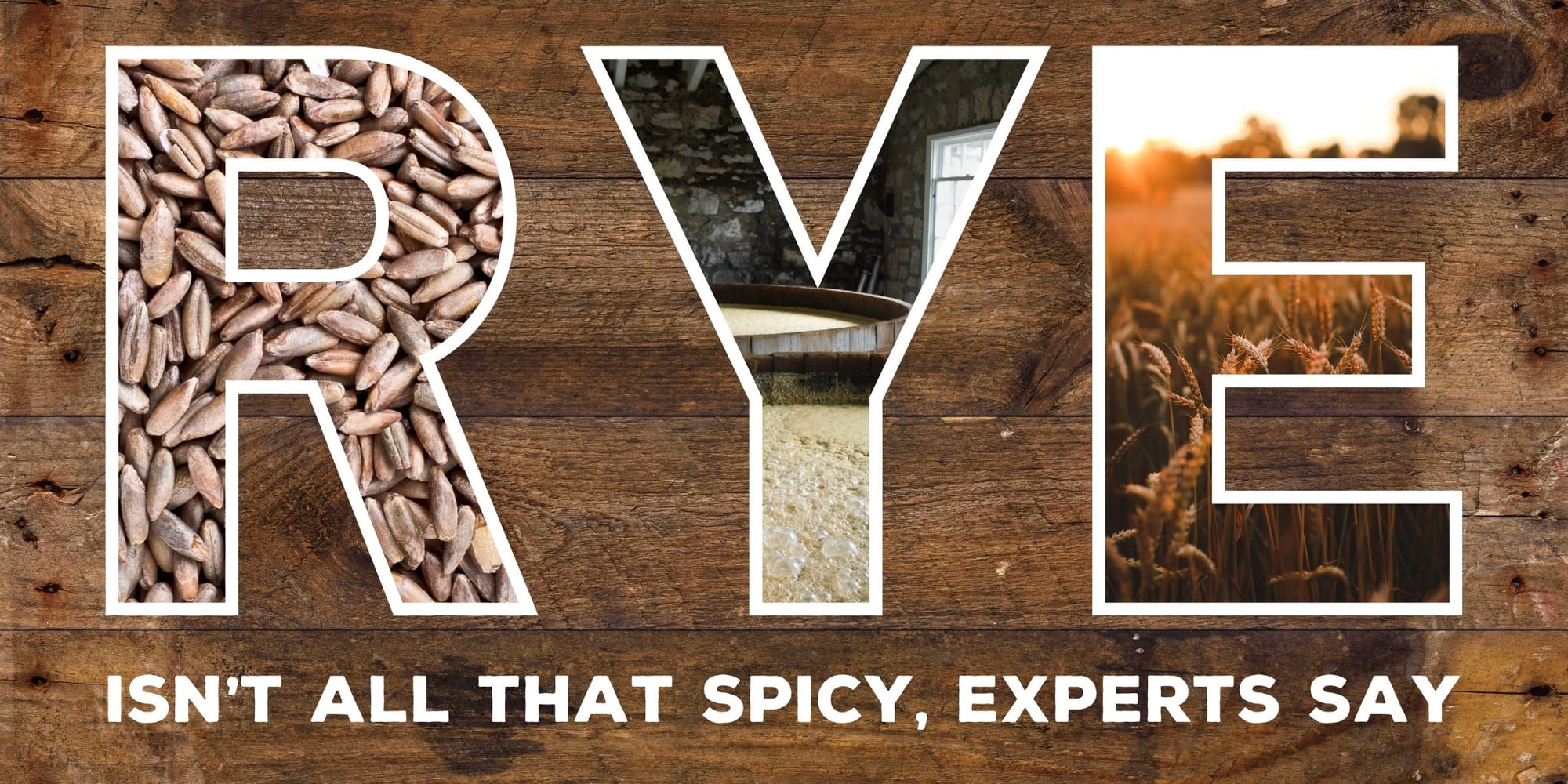 Rye Isn’t All That Spicy, Experts Say